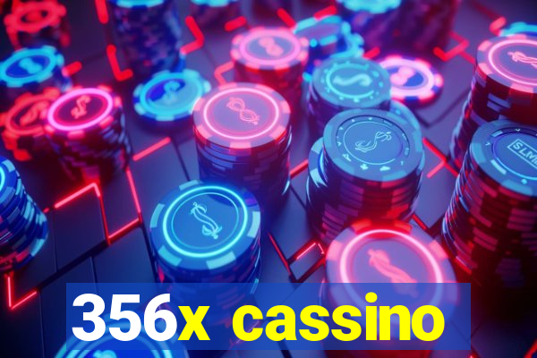 356x cassino